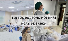Tin tức đời sống ngày 14/3: 60 người ở Khánh Hòa nghi bị ngộc độc thực phẩm sau khi ăn cơm gà