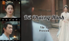 Dữ Phượng Hành tập 13 Preview: Thẩm Ly nhắc chuyện hủy hôn ước, Hành Chỉ phản ứng thế nào?