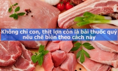Không chỉ ngon, thịt lợn còn là bài thuốc quý nếu chế biến theo cách này
