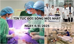 Tin tức đời sống 4/8: Giành giật sự sống cho cô gái 25 tuổi mang nhóm máu hiếm
