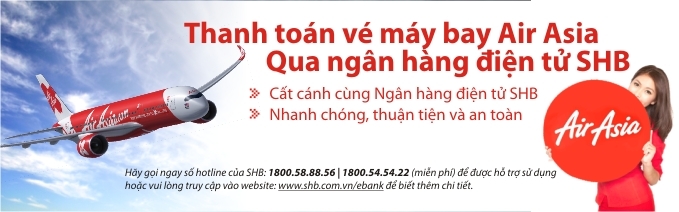 SHB triển khai DV thanh toán cước VTVCAB và vé máy bay Ais Asia