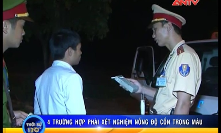 4 trường hợp phải xét nghiệm nồng độ cồn trong máu