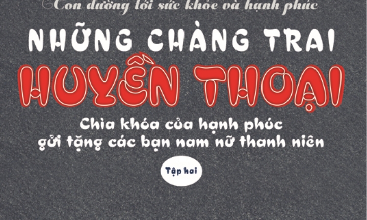 Ra mắt tác phẩm “Những chàng trai huyền thoại”