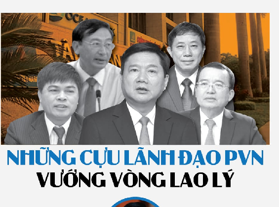 [INFOGRAPHIC] Những cựu lãnh đạo PVN vướng vòng lao lý