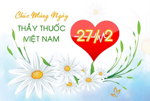 Những lời chúc ngày Thầy thuốc Việt Nam 27/2 hay và ý nghĩa nhất