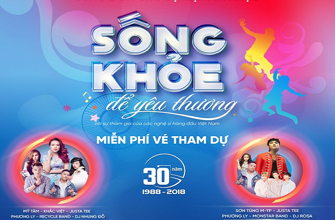 “Sống Khỏe để yêu thương”: Sự kiện âm nhạc “bom tấn” đầu hè 2018