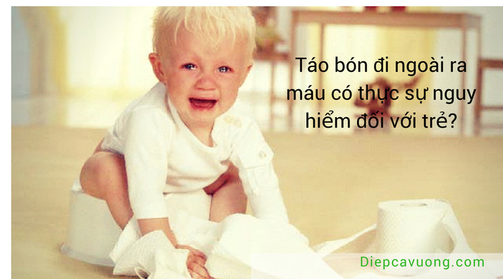 Biện pháp xử trí khi thấy trẻ bị táo bón đi ngoài ra máu