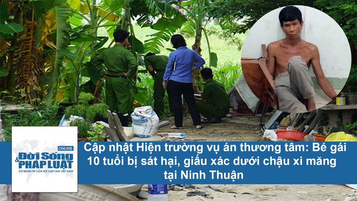 Clip: Nghi can khai gì về vụ sát hại bé gái 10 tuổi, giấu xác dưới chậu xi măng khiến cộng đồng mạng phẫn nộ?