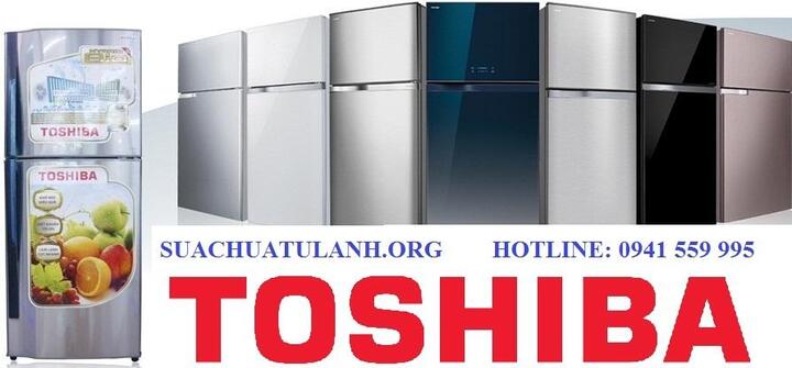 Địa chỉ sửa tủ lạnh Toshiba tốt nhất Hà Nội