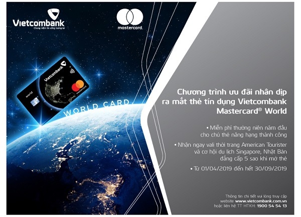 Khuyến mãi hấp dẫn nhân dịp ra mắt thẻ Vietcombank Mastercard World
