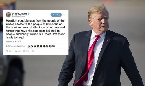 Ông Trump chia buồn với người dân Sri Lanka nhưng viết nhầm số người thiệt mạng thành 138 triệu