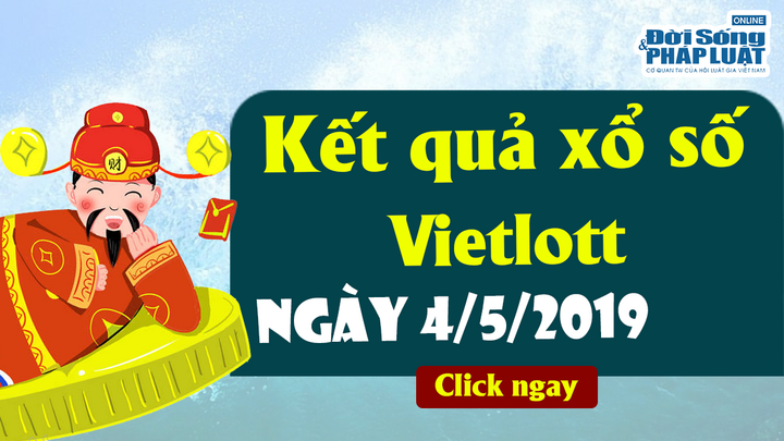 Trực tiếp Kết quả xổ số Vietlott thứ 7 ngày 4/5/2019