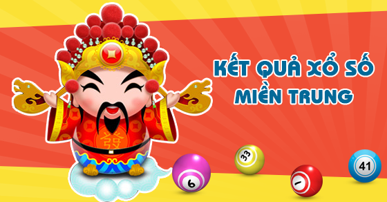 Kết quả xổ số miền Trung hôm nay ngày 22/6/2019
