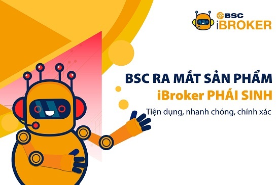 BSC chính thức ra mắt dịch vụ iBroker Phái sinh 