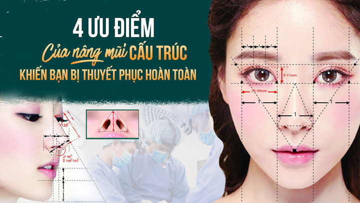 4 lý do khiến bạn bị thuyết phục hoàn toàn khi lựa chọn nâng mũi cấu trúc
