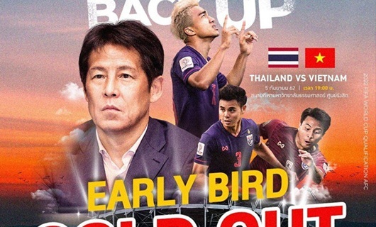 Vé xem trận Việt Nam - Thái Lan vòng loại World Cup 2022