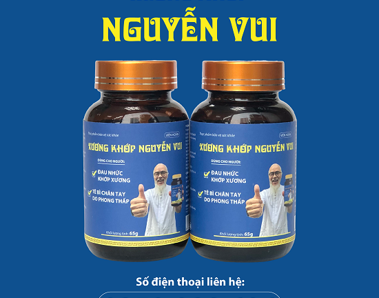Xương Khớp Nguyễn Vui  - “giải pháp vàng” cho người đau nhức khớp xương, tê bì chân tay 