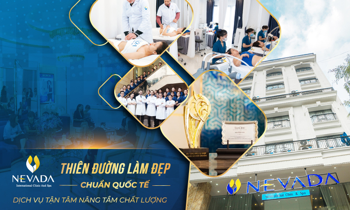 NEVADA: Thẩm mỹ viện đạt chuẩn quốc tế