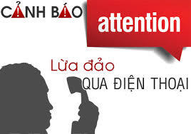 Bộ Công an cảnh báo thủ đoạn lừa đảo qua điện thoại chiếm đoạt hàng nghìn tỷ