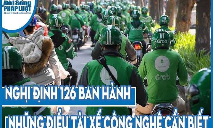 Góc nhìn luật gia về Thuế: Nghị định 126 và những điều tài xế công nghệ cần biết