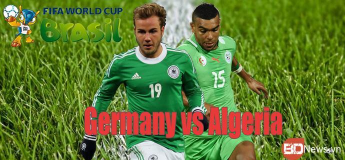 Dự đoán tỷ số trận Đức đấu với Algeria 3h ngày 1/7