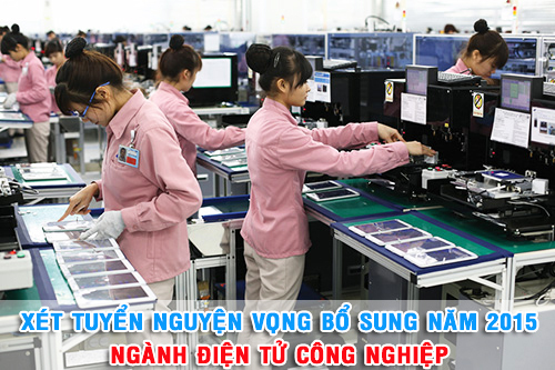 Cao đẳng nghề Điện tử Công nghiệp xét tuyển bổ sung năm 2015