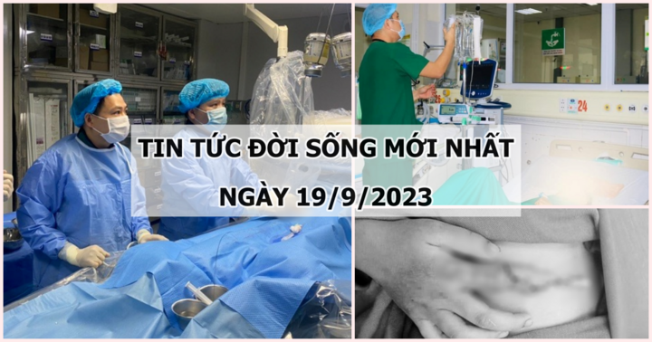 Tin tức đời sống mới nhất ngày 19/9: Men gan tăng gấp 200-400 lần bình thường vì sốt xuất huyết