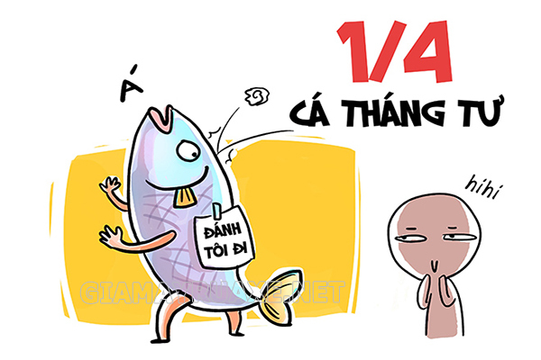 Những câu bông đùa ngày Cá tháng Tư ý nghĩa, cười thả ga