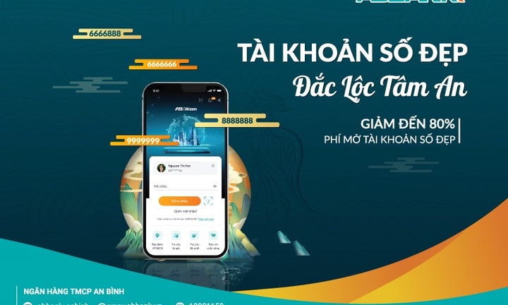 ABBANK ra mắt tính năng mở tài khoản số đẹp, giảm đến 80% chi phí cùng nhiều ưu đãi trọn đời hấp dẫn