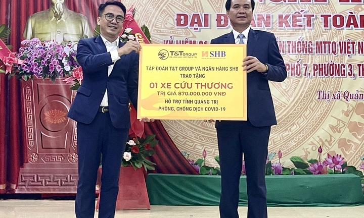 T&T Group và SHB trao tặng xe cứu thương hỗ trợ Quảng Trị - Quảng Bình chống dịch