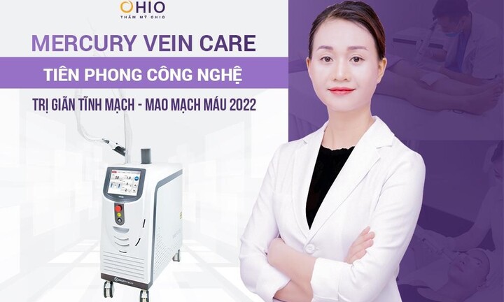 Công nghệ điều trị giãn tĩnh mạch an toàn và hiệu quả năm 2022