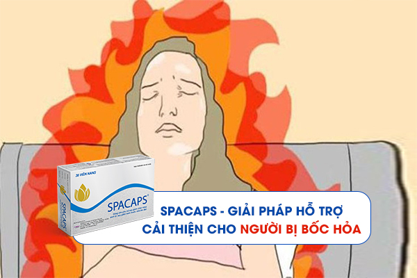 Spacaps - Giải pháp hỗ trợ cải thiện cho người bị bốc hỏa