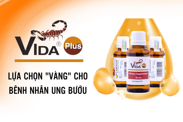 Nọc bọ cạp xanh Vida Plus - lựa chọn tuyệt vời dành cho bệnh nhân ung thư