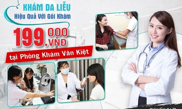 Phòng Khám Đa Khoa Văn Kiệt - Phòng khám Da liễu TP.HCM uy tín, chất lượng