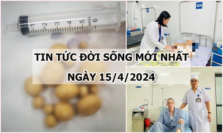 Tin tức đời sống ngày 15/4: Phẫu thuật ngay trong đêm cứu thai phụ bị vỡ ối, bong rau non