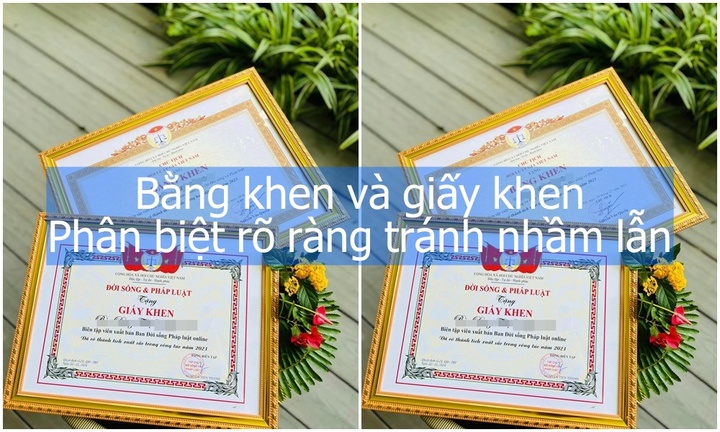 Bằng khen và giấy khen: Phân biệt rõ ràng để tránh nhầm lẫn