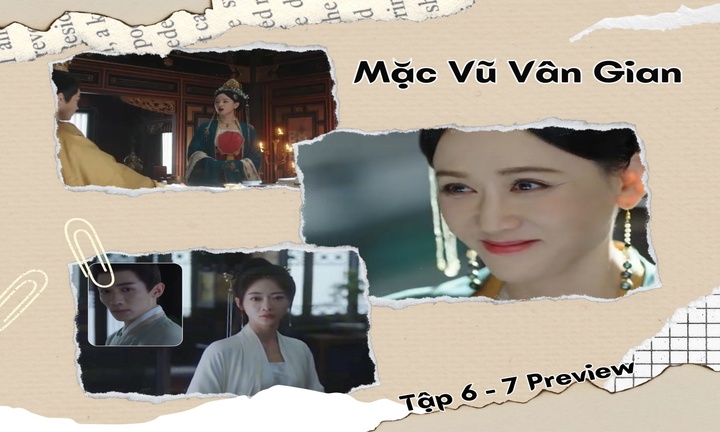 Mặc Vũ Vân Gian tập 6-7 Preview:  Chạm mặt chồng tệ bạc, Phương Phỉ sẽ làm gì?