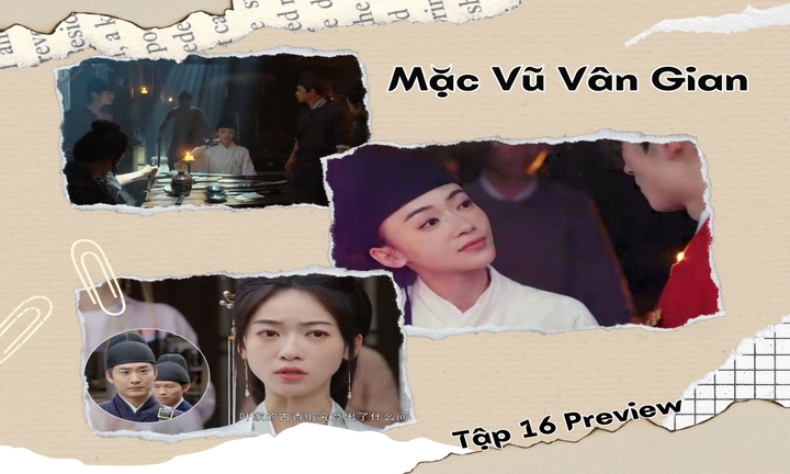 Mặc Vũ Vân Gian tập 16 Preview: Phương Phỉ gặp nguy, Tiêu Hoành đến kịp lúc?