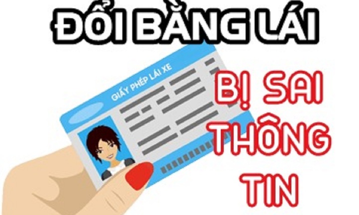 Giấy phép lái xe bị sai lệch họ, tên: Cần làm gì?
