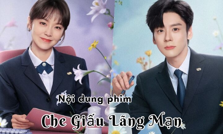 Nội dung phim Che Giấu Lãng Mạn là gì?