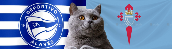 Nhận định soi kèo trận Celta-Alaves, La Liga 2024/25 0h ngày 17/8: Mèo tiên tri phân định rõ ràng