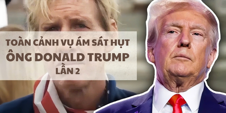 Toàn cảnh vụ ám sát hụt ông Trump lần 2: 