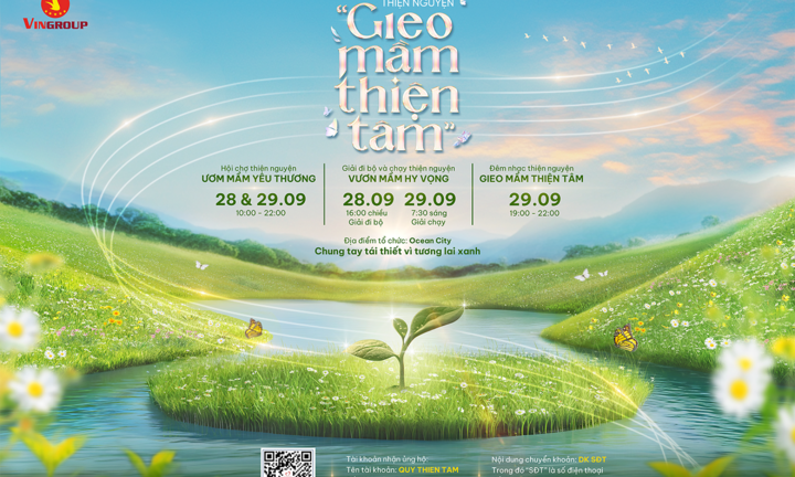 Chuỗi sự kiện “Gieo mầm Thiện tâm” chung tay hỗ trợ người dân tái thiết vì tương lai xanh