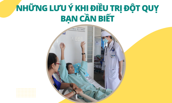 Những lưu ý khi điều trị đột quỵ não bạn cần biết