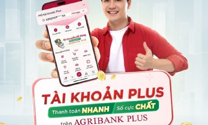 Agribank ra mắt Tài khoản Plus: Đột phá trong trải nghiệm ngân hàng số