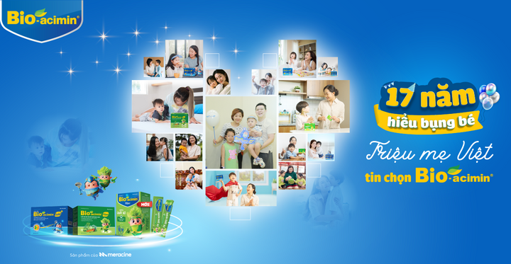 17 năm hiểu bụng bé - Hành trình đầy ý nghĩa của Bio-acimin