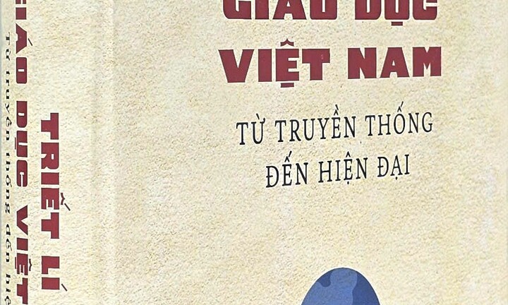 Triết lí giáo dục Việt Nam: Từ truyền thống đến hiện đại