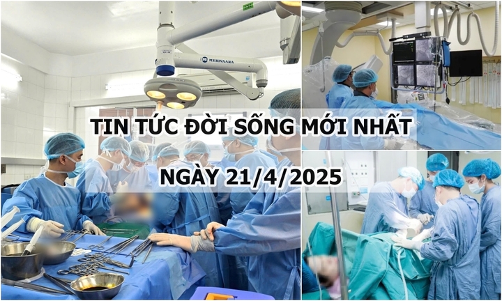 Tin tức đời sống 21/4: Đang bế cháu, người đàn ông đột ngột choáng váng rồi hôn mê