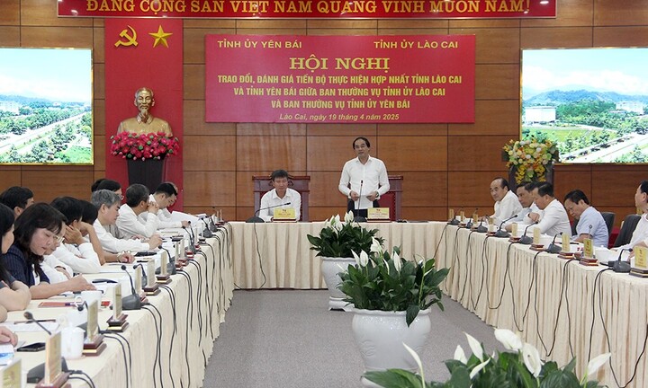 Lào Cai và Yên Bái: Cùng trao đổi, đánh giá chuẩn bị thực hiện hợp nhất hai tỉnh