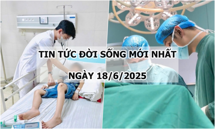 Tin tức đời sống 18/6: Tự ý sử dụng thuốc, người phụ nữ mắc hội chứng nguy hiểm